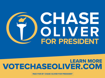 Chase Oliver for President Sign 18