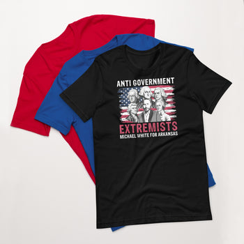 Anti-government Extremist Unisex t-shirt