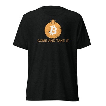 Come and Take it Bitcoin Distressed Tri-Blend t-shirt