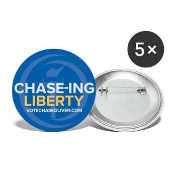Chase-ing Liberty Chase Oliver for President Buttons large 2.2'' (5-pack) - white