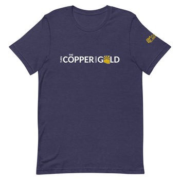 Turn the Copper State Gold - Arizona Libertarian Party Unisex t-shirt - Proud Libertarian - Libertarian Party of Arizona