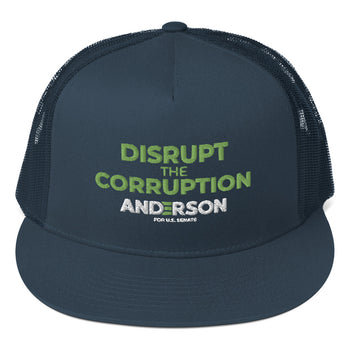 Disrupt the Corruption Phil Anderson For Senate Trucker Cap - Proud Libertarian - Phil Anderson for Senate