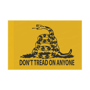 Don't Tread on Anyone Single Sided Flag