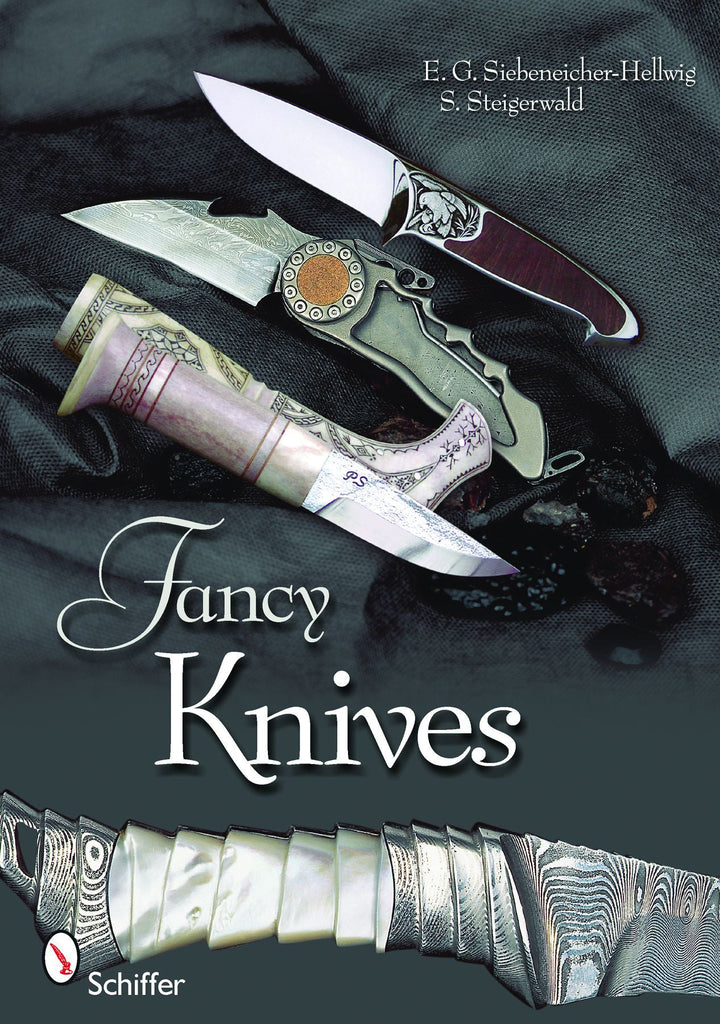 Fancy Knives by Schiffer Publishing