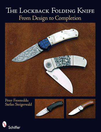 The Lockback Folding Knife by Schiffer Publishing
