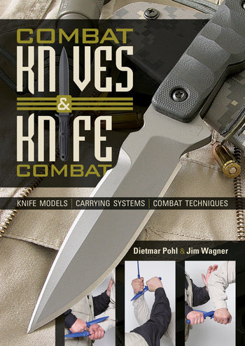 Combat Knives and Knife Combat by Schiffer Publishing