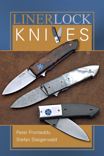 Liner Lock Knives by Schiffer Publishing