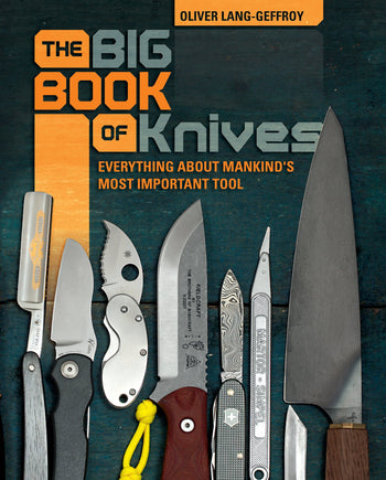 The Big Book of Knives by Schiffer Publishing
