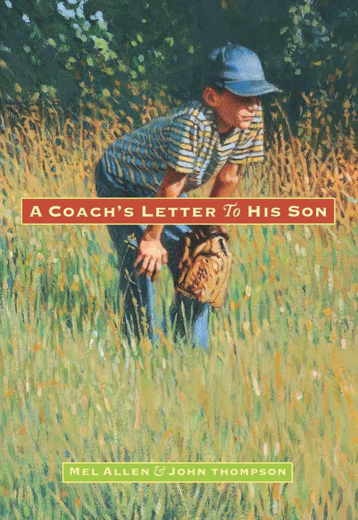A Coach's Letter to His Son by The Creative Company Shop