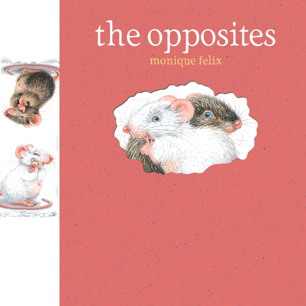 Mouse Books: The Opposites by The Creative Company Shop
