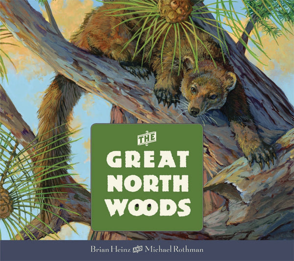 Great North Woods, The by The Creative Company Shop