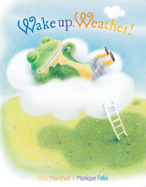 Wake up, Weather! by The Creative Company Shop
