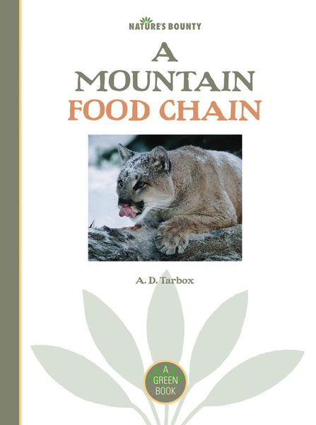 Nature's Bounty: A Mountain Food Chain by The Creative Company Shop