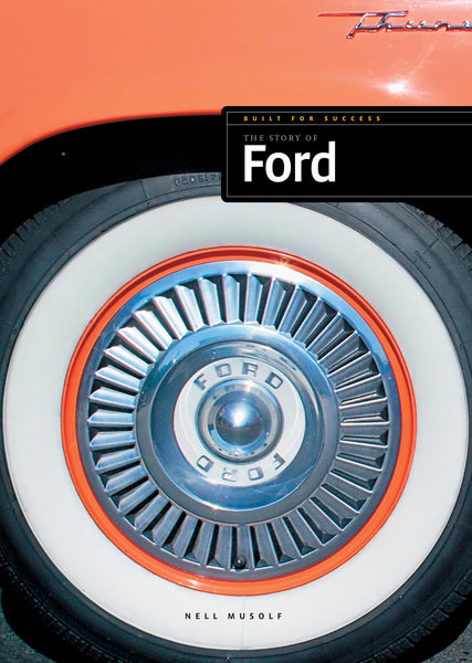 Built for Success: The Story of Ford by The Creative Company Shop