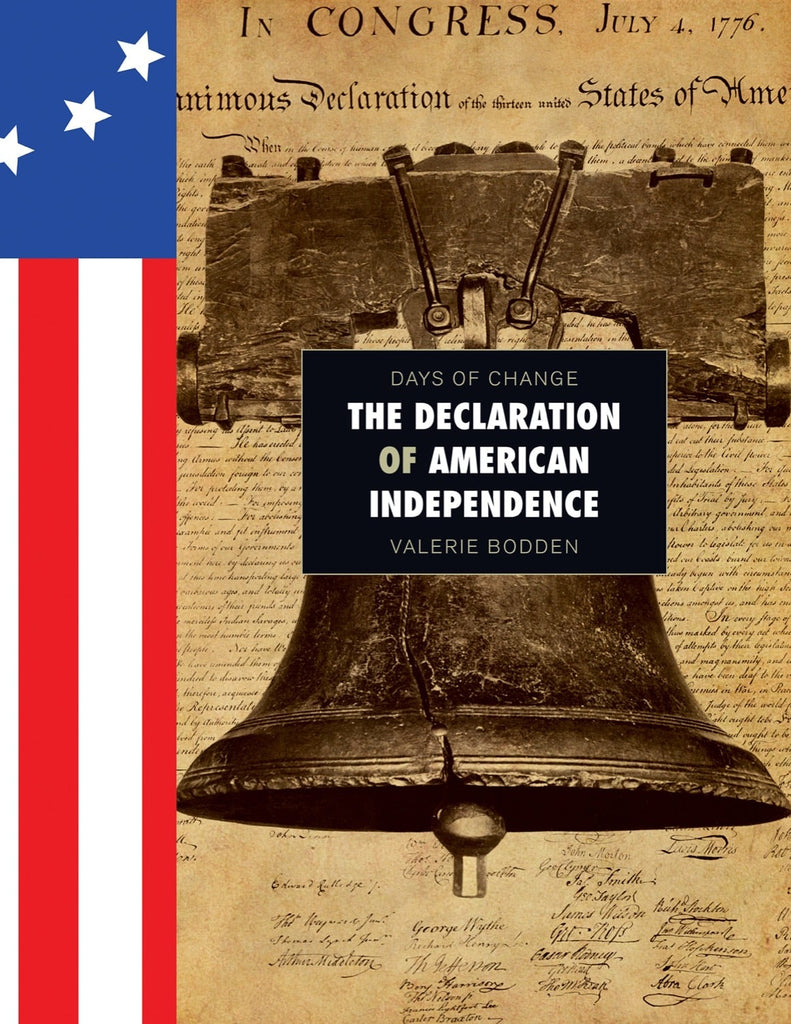 Days of Change: Declaration of American Independence, The by The Creative Company Shop