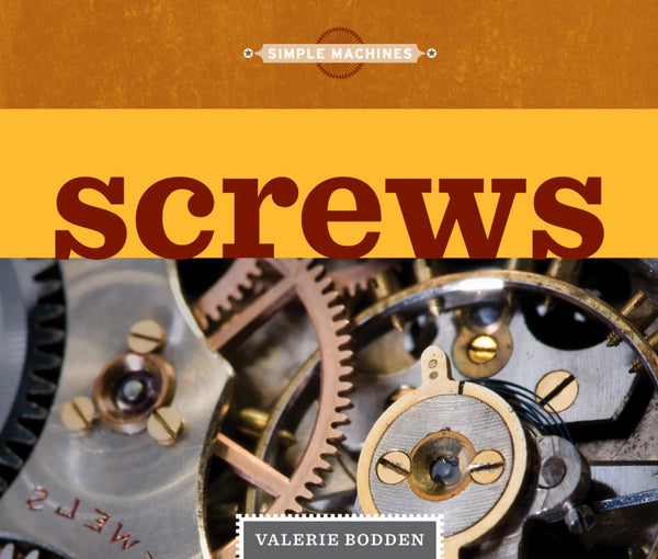 Simple Machines: Screws by The Creative Company Shop