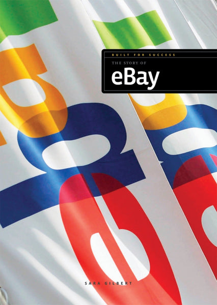 Built for Success: The Story of eBay by The Creative Company Shop