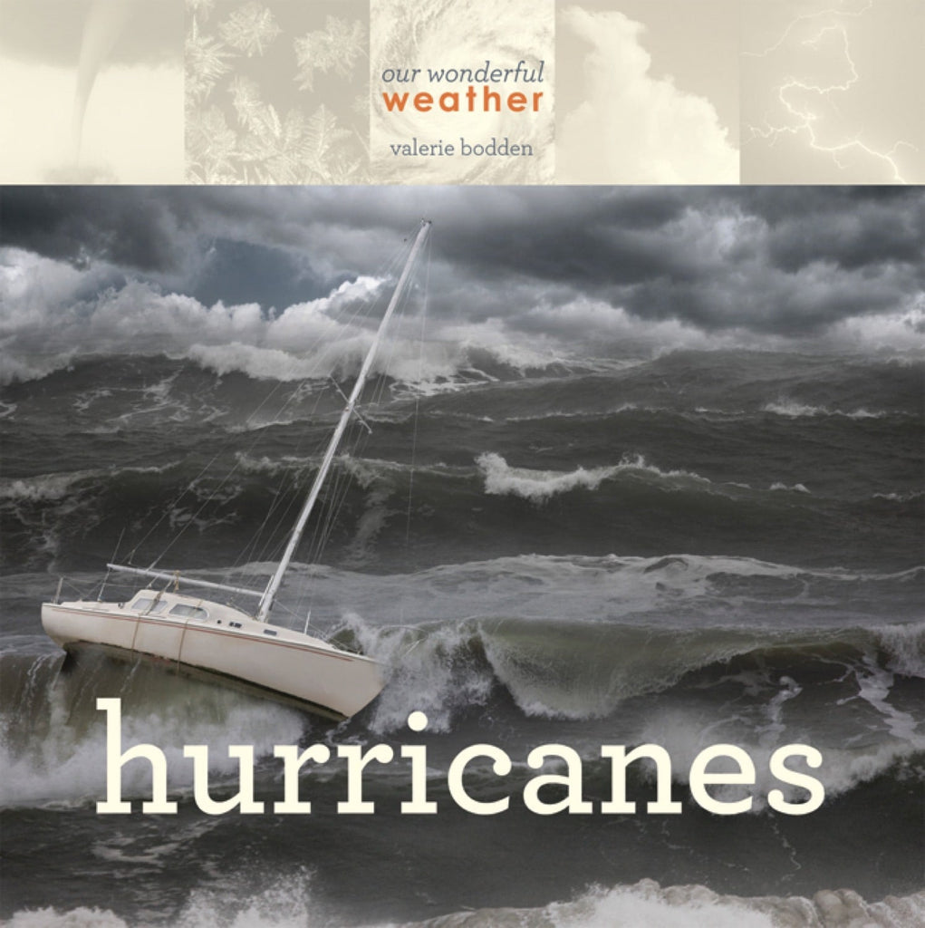 Our Wonderful Weather: Hurricanes by The Creative Company Shop