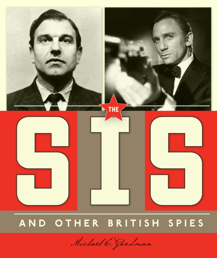 Spies around the World: SIS and Other British Spies, The by The Creative Company Shop