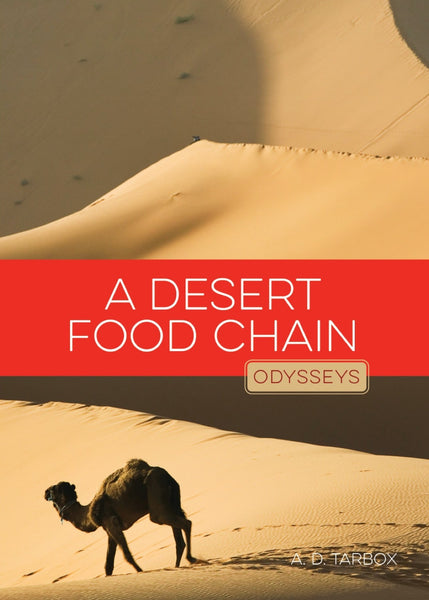 Odysseys in Nature: Desert Food Chain, A by The Creative Company Shop