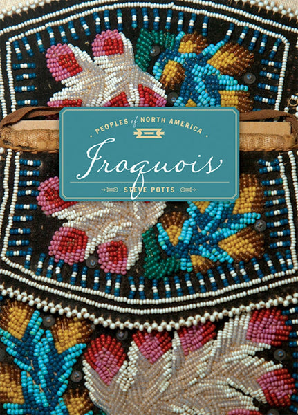 Peoples of North America: Iroquois by The Creative Company Shop