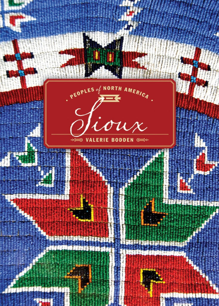 Peoples of North America: Sioux by The Creative Company Shop
