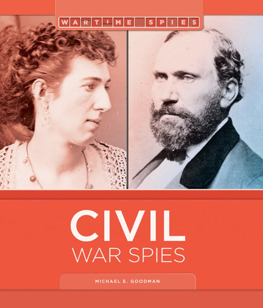 Wartime Spies: Civil War Spies by The Creative Company Shop