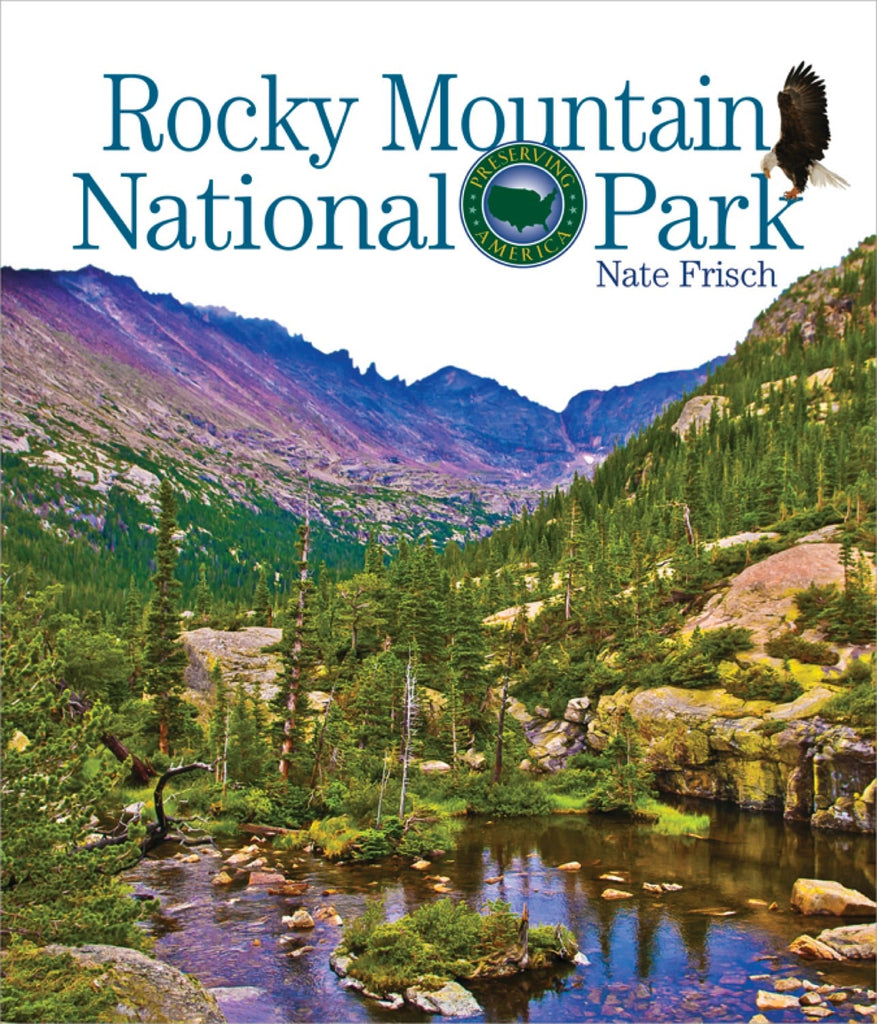 Preserving America: Rocky Mountain National Park by The Creative Company Shop