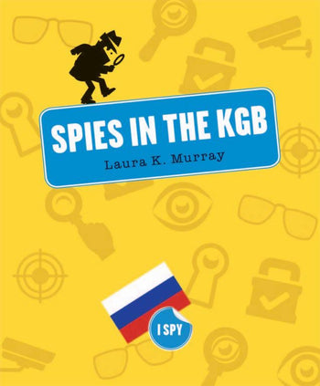 I Spy: Spies in the KGB by The Creative Company Shop