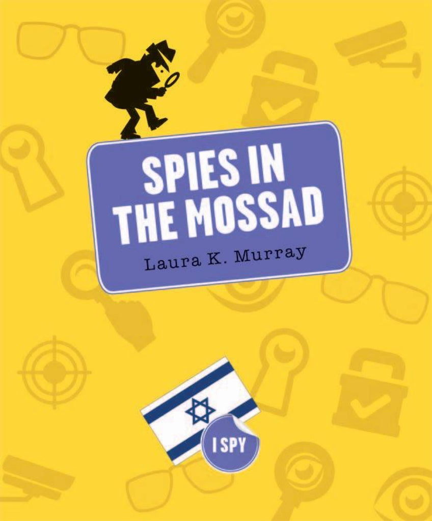 I Spy: Spies in the Mossad by The Creative Company Shop