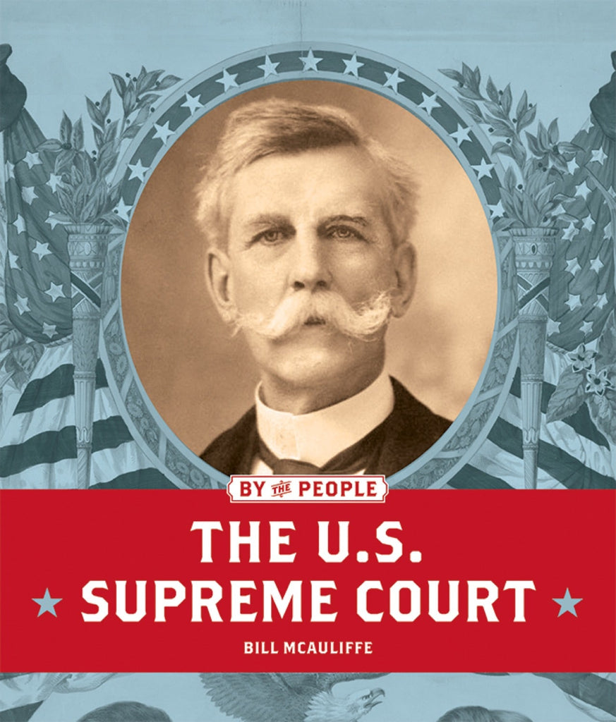 By the People: U.S. Supreme Court, The by The Creative Company Shop