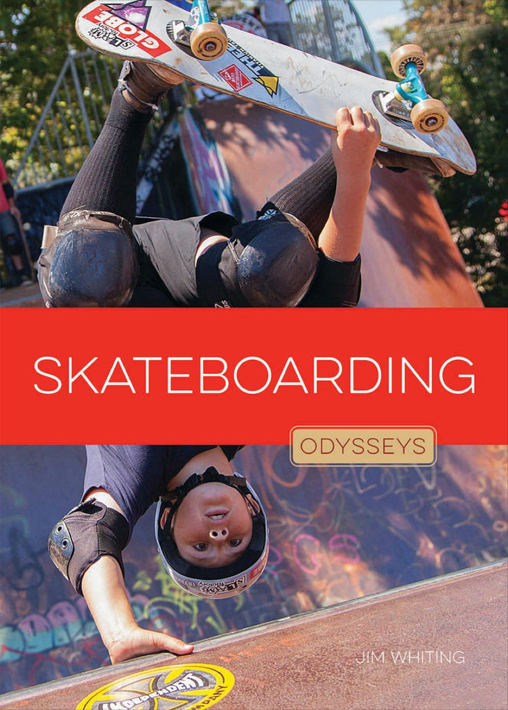 Odysseys in Extreme Sports: Skateboarding by The Creative Company Shop