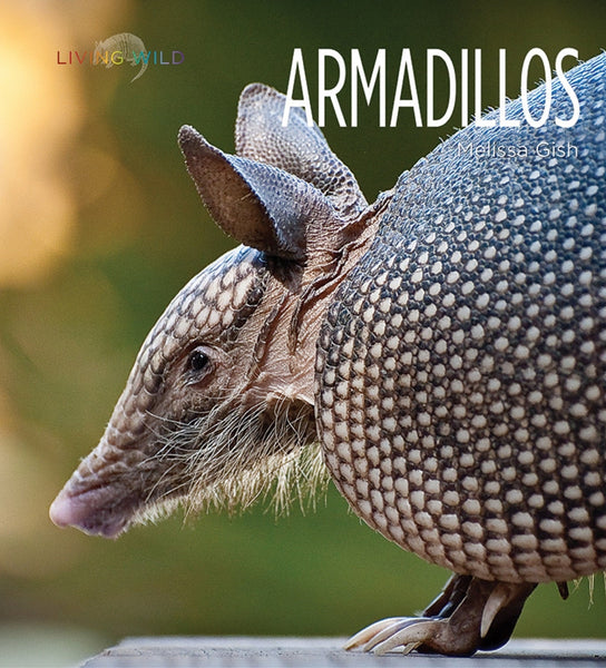 Living Wild - Classic Edition: Armadillos by The Creative Company Shop