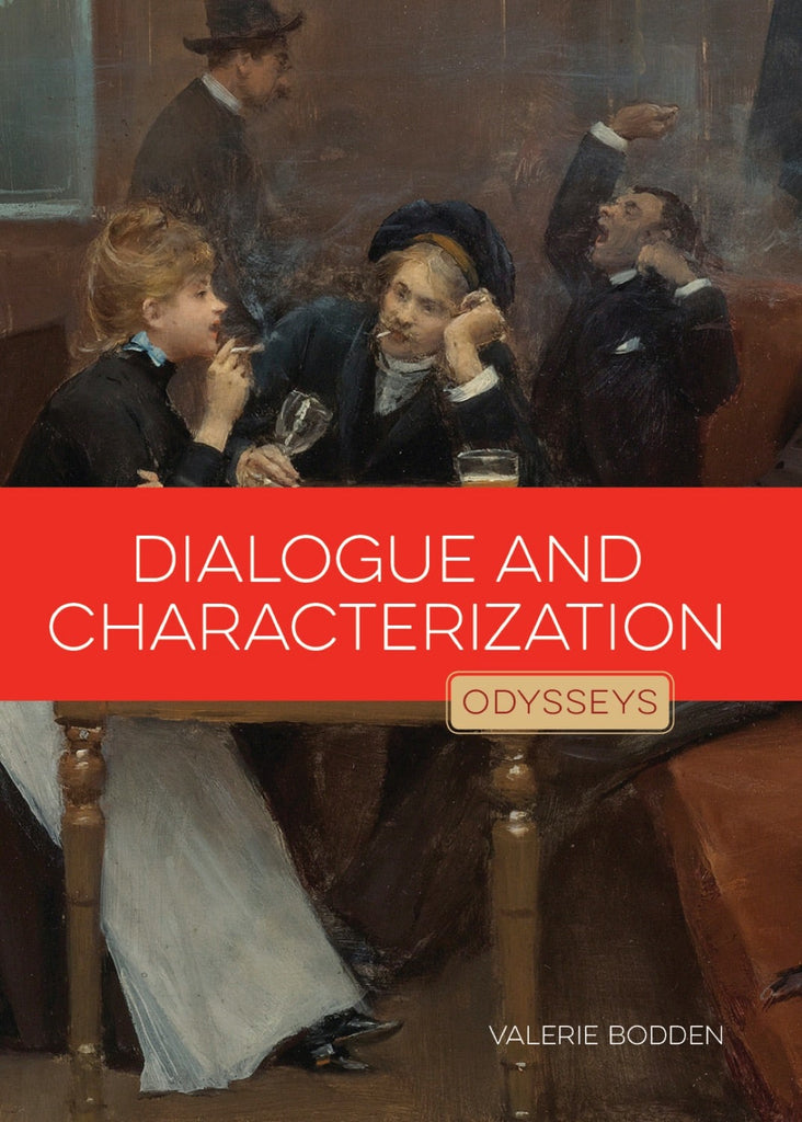 Odysseys in Prose: Dialogue and Characterization by The Creative Company Shop