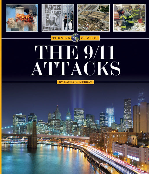 Turning Points: 9/11 Attacks, The by The Creative Company Shop