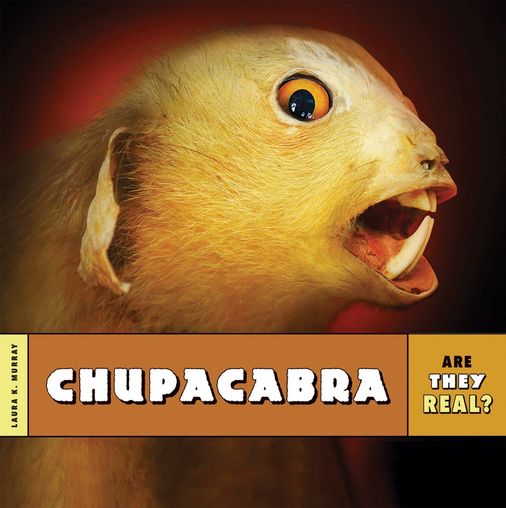 Are They Real?: Chupacabra by The Creative Company Shop