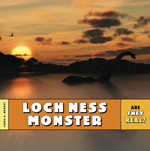 Are They Real?: Loch Ness Monster by The Creative Company Shop