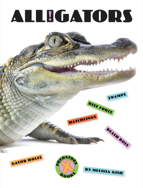 X-Books: Predators: Alligators by The Creative Company Shop