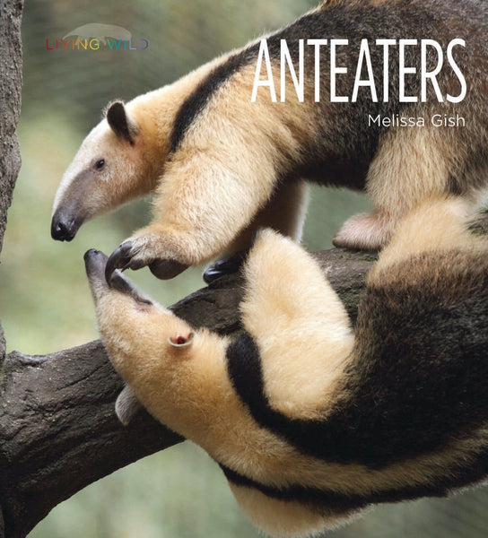 Living Wild - Classic Edition: Anteaters by The Creative Company Shop