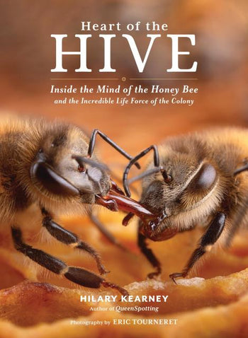 Heart Of The Hive Book