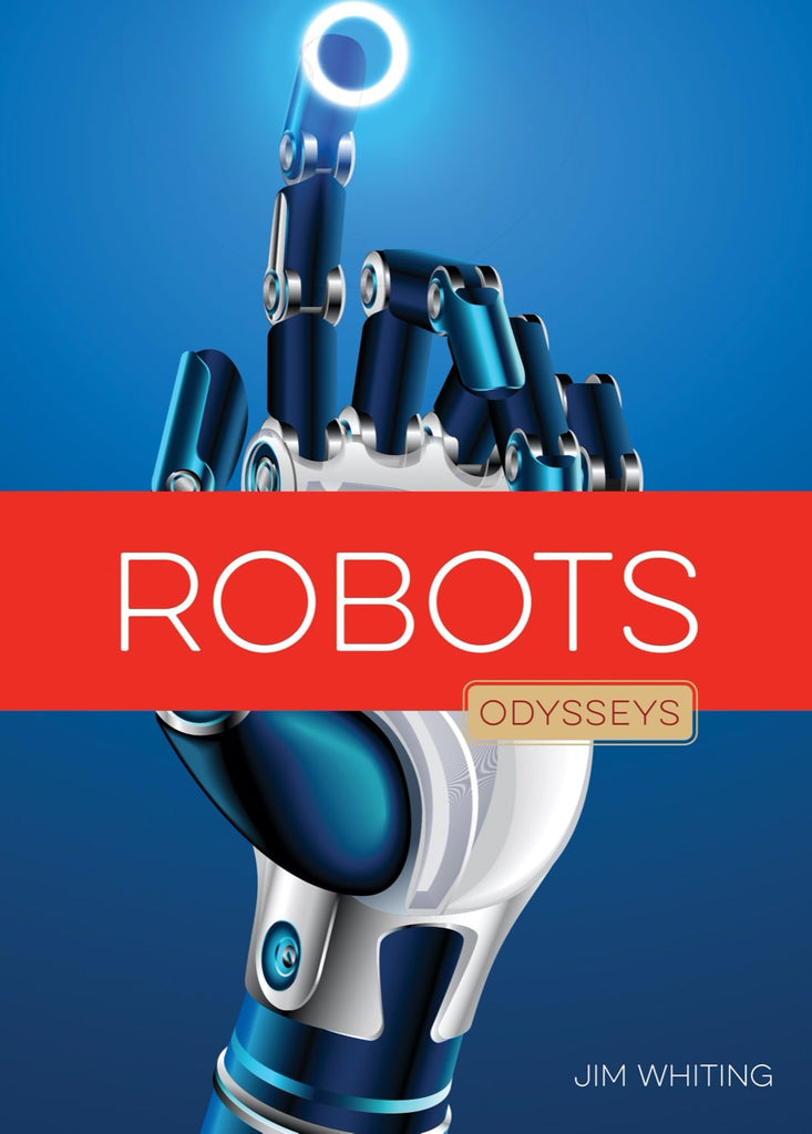 Odysseys in Technology: Robots by The Creative Company Shop