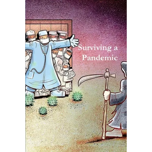 Surviving a Pandemic: What to Do When the Shit Hits the Fan