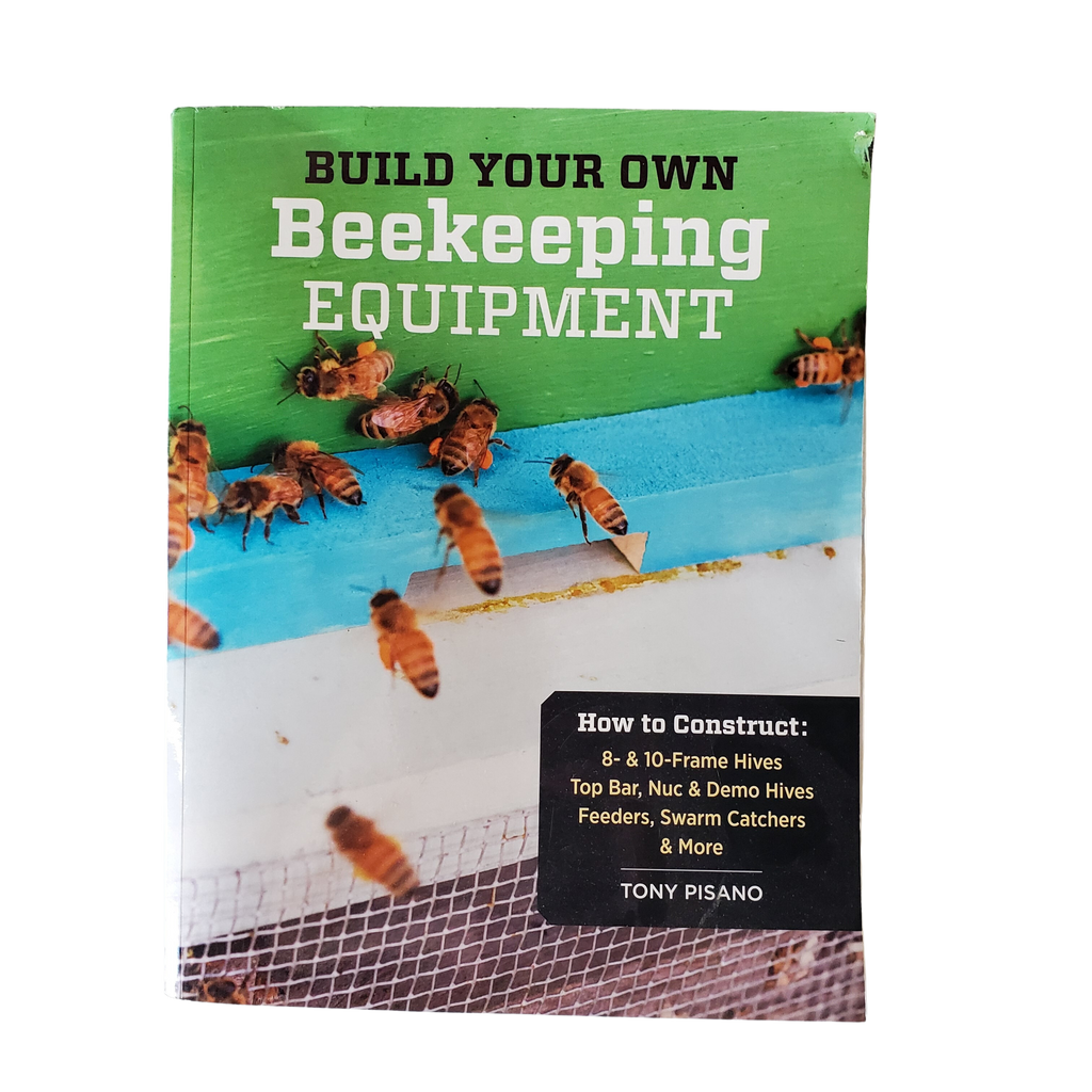 Build Your Own Beekeeping Equipment
