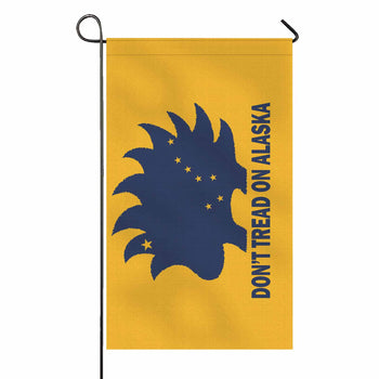 Don't Tread on Alaska LP  Garden Flag 36