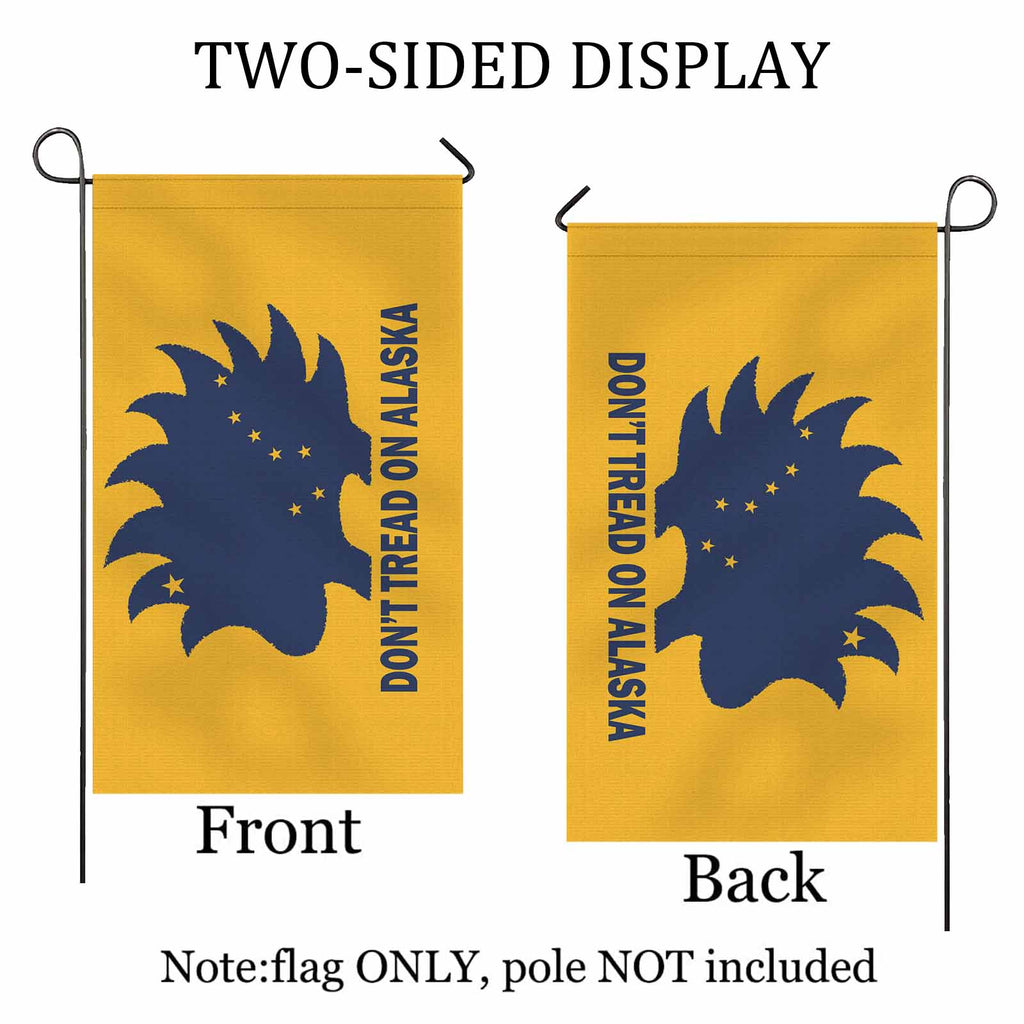 Don't Tread on Alaska LP  Garden Flag 36" x 60"(Two Sides with Different Printing)(Made in USA)