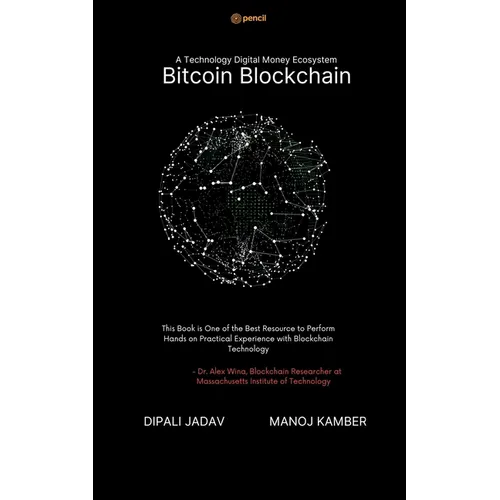 A Technology Digital Money Ecosystem Bitcoin Blockchain - Paperback