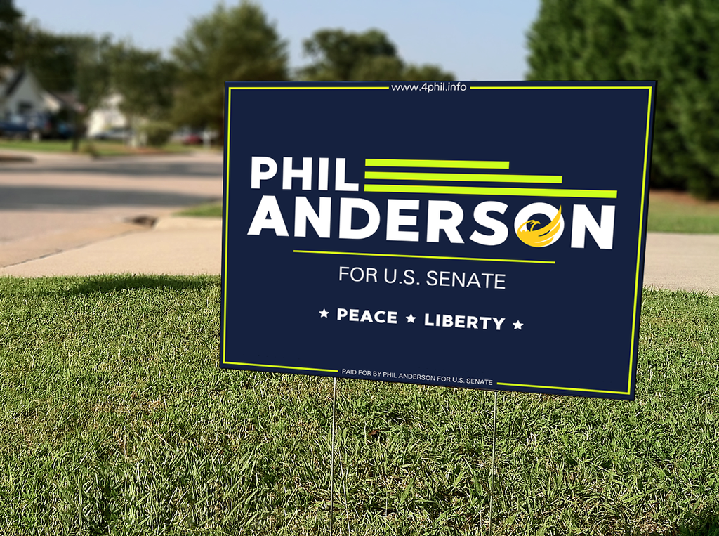 Phil Anderson for Senate Yard Sign 18" x 24"