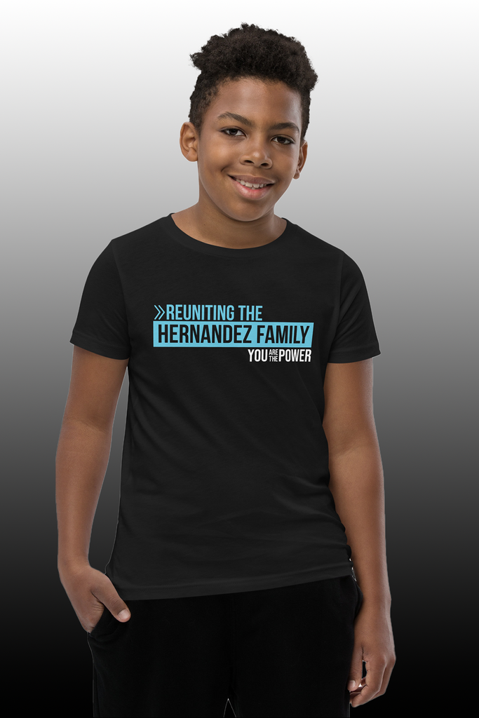 Reuniting the Hernandez Family - You are the Power Youth T-Shirt