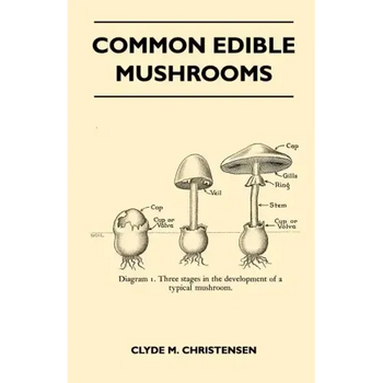 Common Edible Mushrooms - Paperback