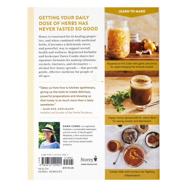 Sweet Remedies: Healing Herbal Honeys Book by Sister Bees